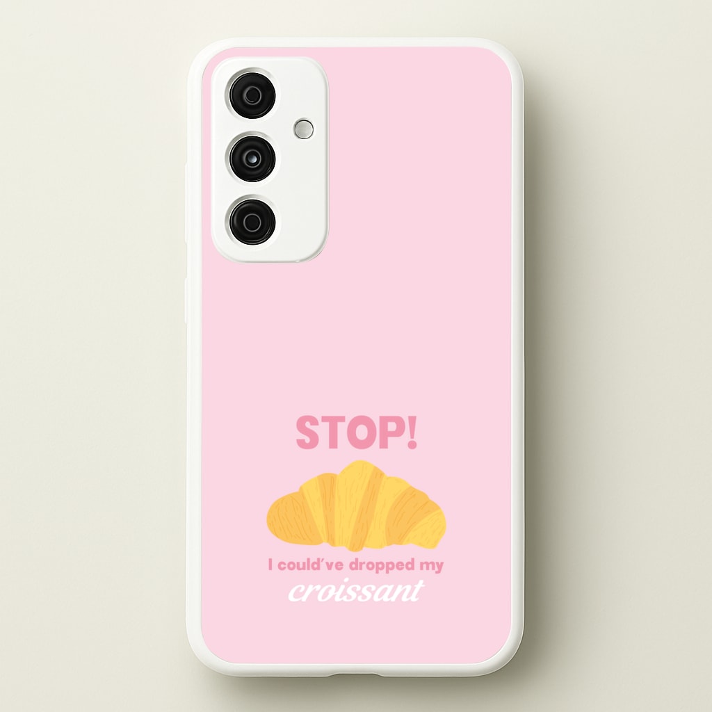 I Could've Dropped My Croissant - Memes - Memes Phone Case for Galaxy A55