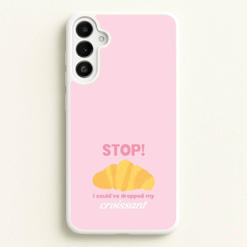 I Could've Dropped My Croissant - Memes - Memes Phone Case for Galaxy A34