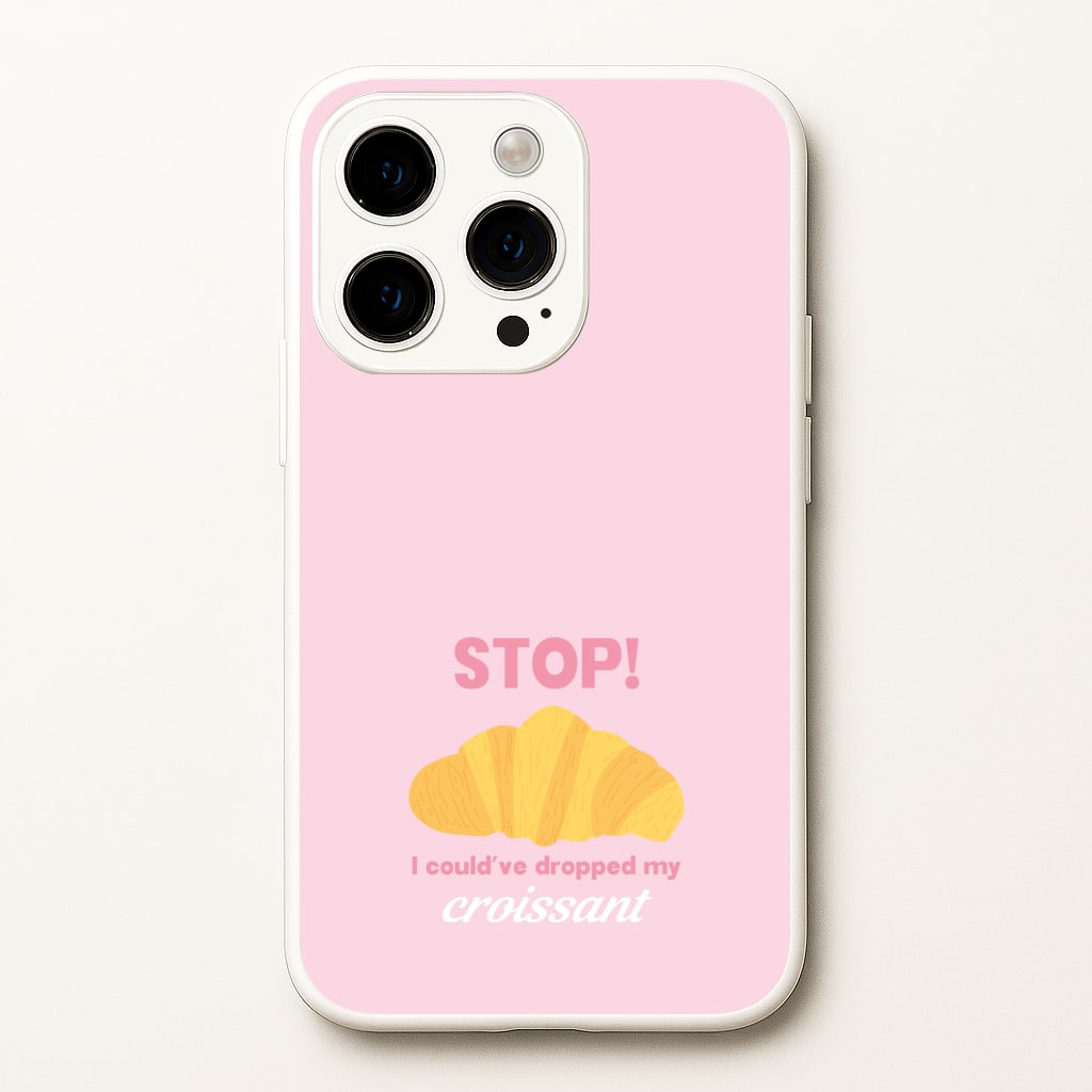 I Could've Dropped My Croissant - Memes - Memes Phone Case for iPhone 14 Pro Max