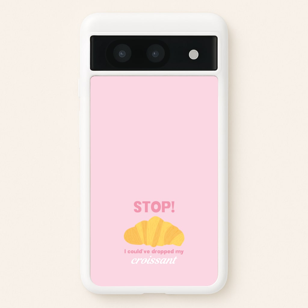 I Could've Dropped My Croissant - Memes - Memes Phone Case for Google Pixel 8a