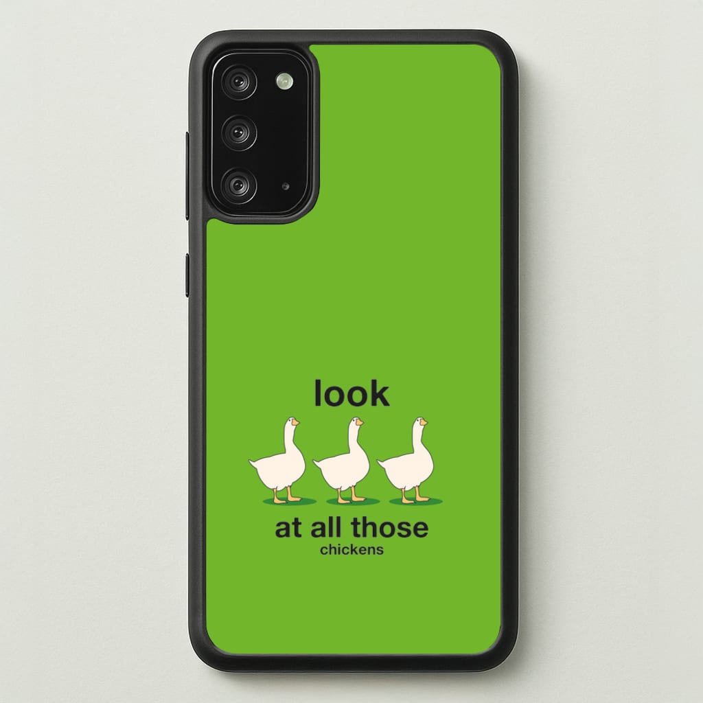 Look At All Those Chickens - Memes - Memes Phone Case for Galaxy Note 20