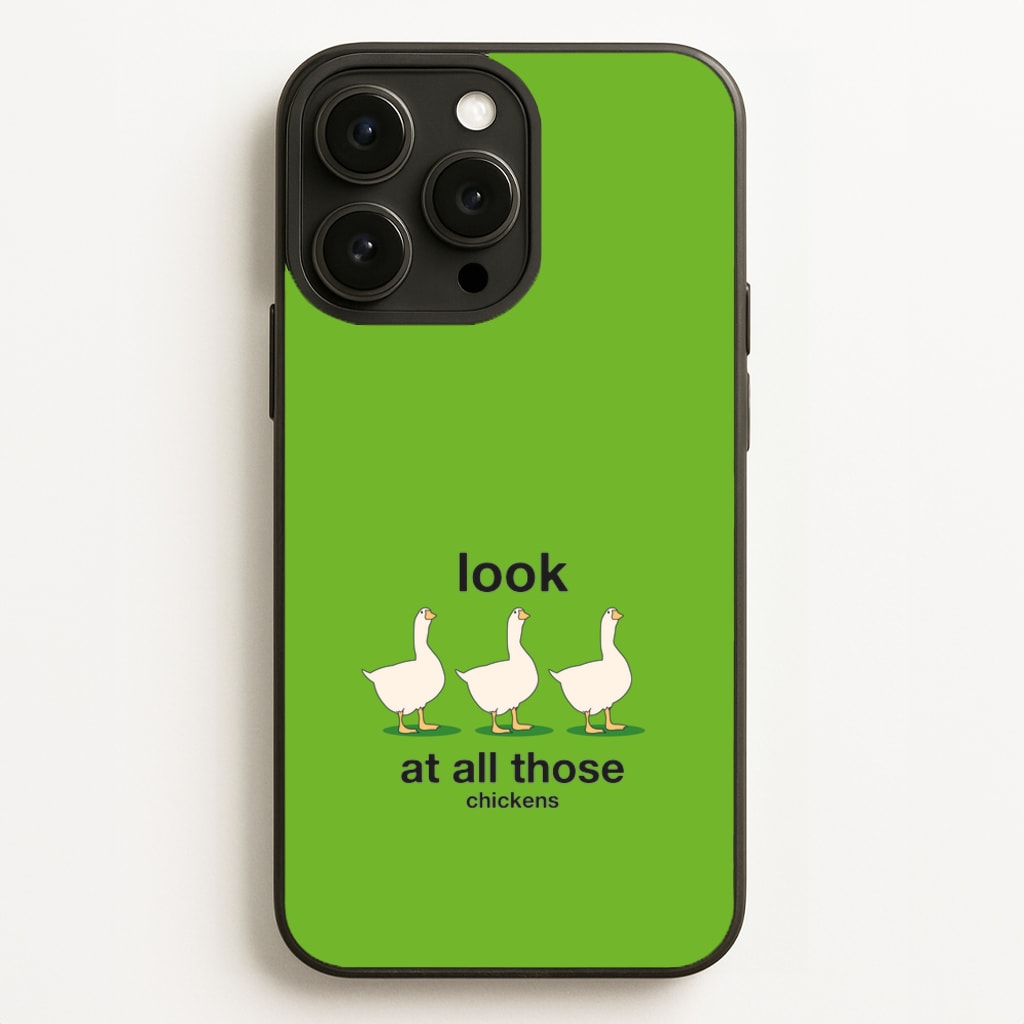 Look At All Those Chickens - Memes - Memes Phone Case for iPhone 12 Pro Max