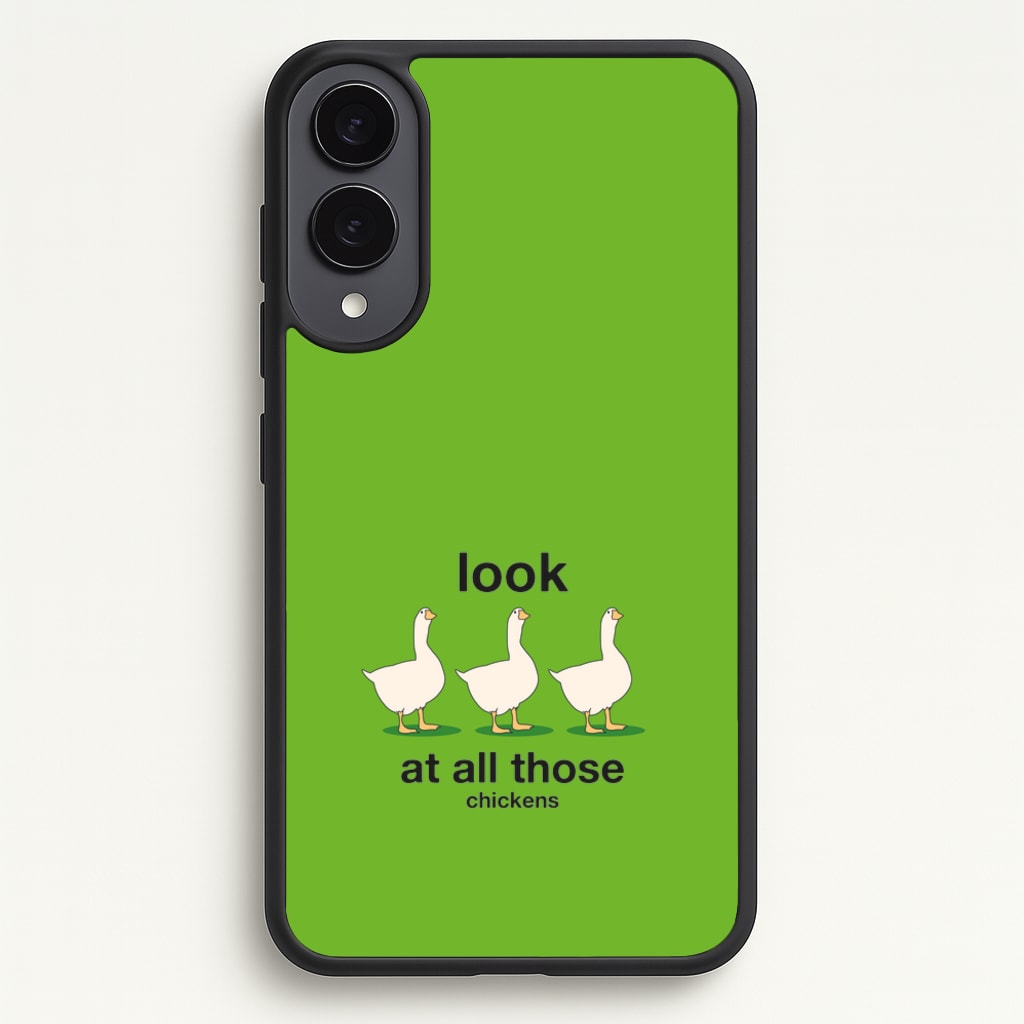 Look At All Those Chickens - Memes - Memes Phone Case for Galaxy S25 Edge