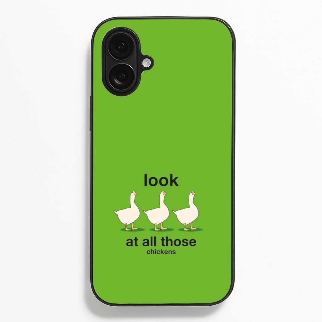 Look At All Those Chickens - Memes Phone Case