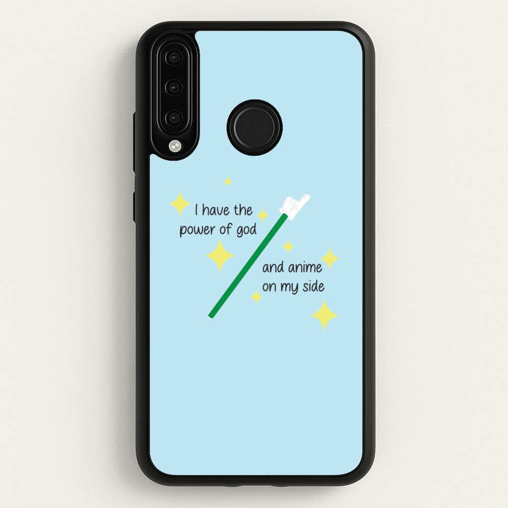 I Have The Power Of God And Anime On My Side - Memes - Memes Phone Case for Huawei P30 Lite