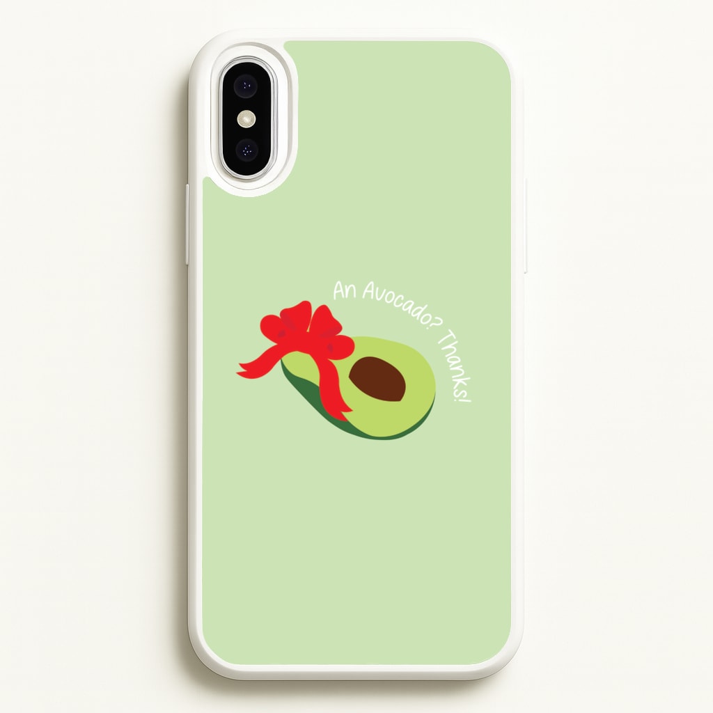 An Avocado? Thanks! - Memes - Memes Phone Case for iPhone XS Max