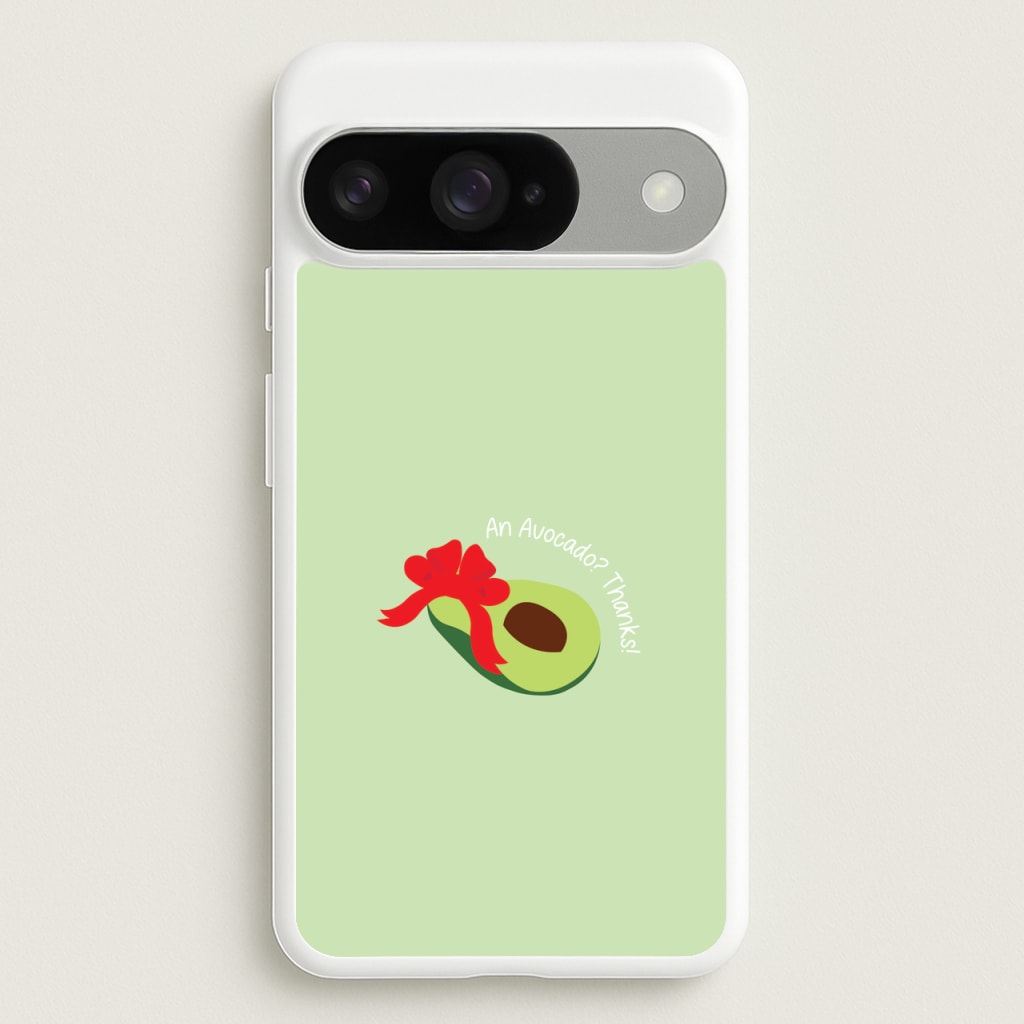 An Avocado? Thanks! - Memes Phone Case for Google Pixel 10 / 10 Pro