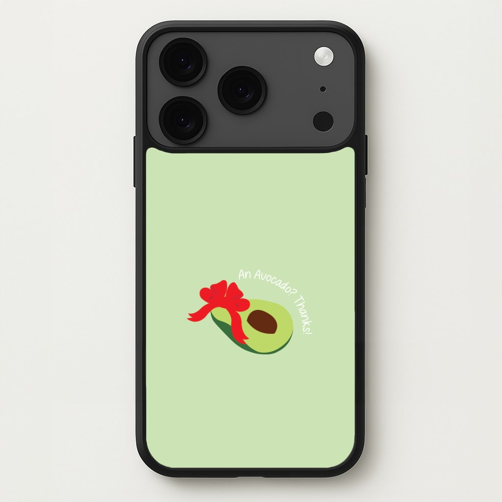 An Avocado? Thanks! - Memes Phone Case for iPhone 17 Pro Max