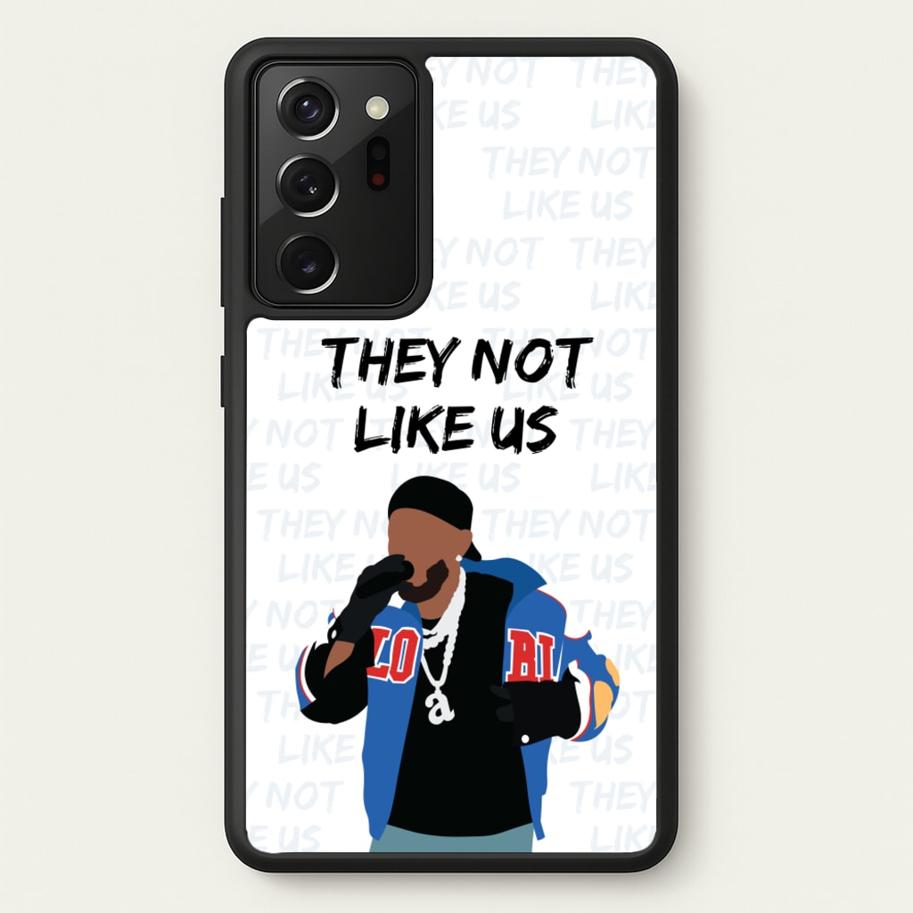 They Not Like Us - Memes Phone Case for Galaxy Note 20 Ultra