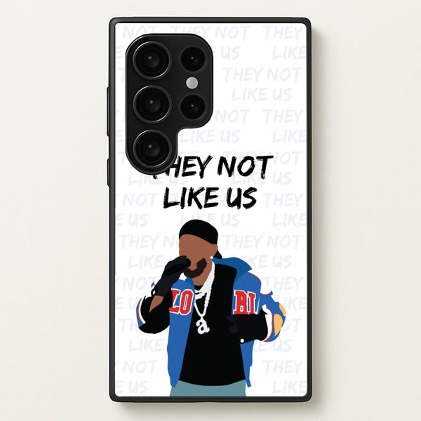 They Not Like Us - Memes Phone Case for Galaxy S24 Ultra