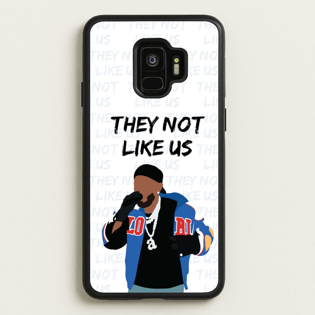 They Not Like Us - Memes Phone Case for Galaxy S9