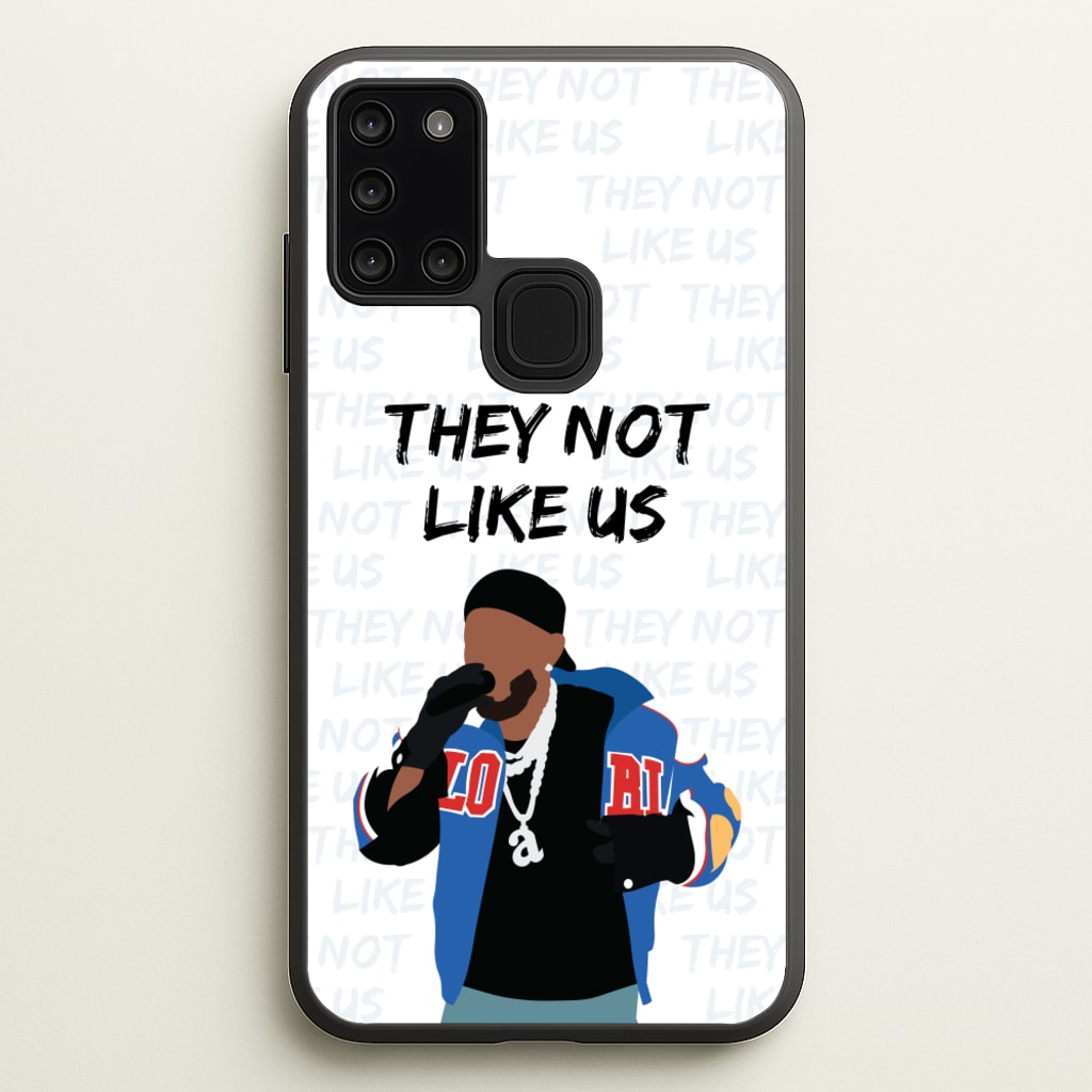 They Not Like Us - Memes Phone Case for Galaxy A21s