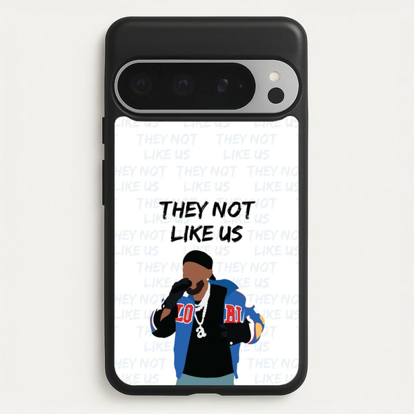 They Not Like Us - Memes Phone Case for Google Pixel 9 Pro XL
