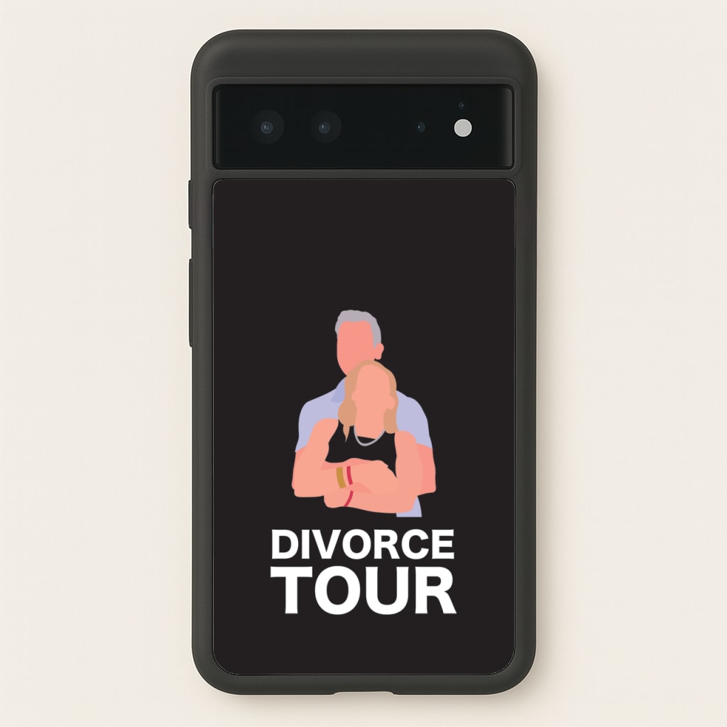 Divorce Tour - TikTok Trends Phone Case for Google Pixel 6