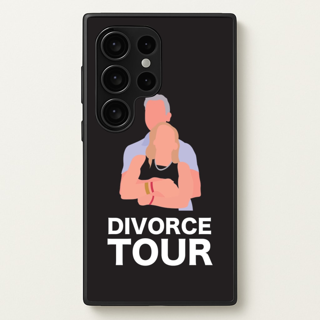 Divorce Tour - TikTok Trends Phone Case for Galaxy S24 Ultra