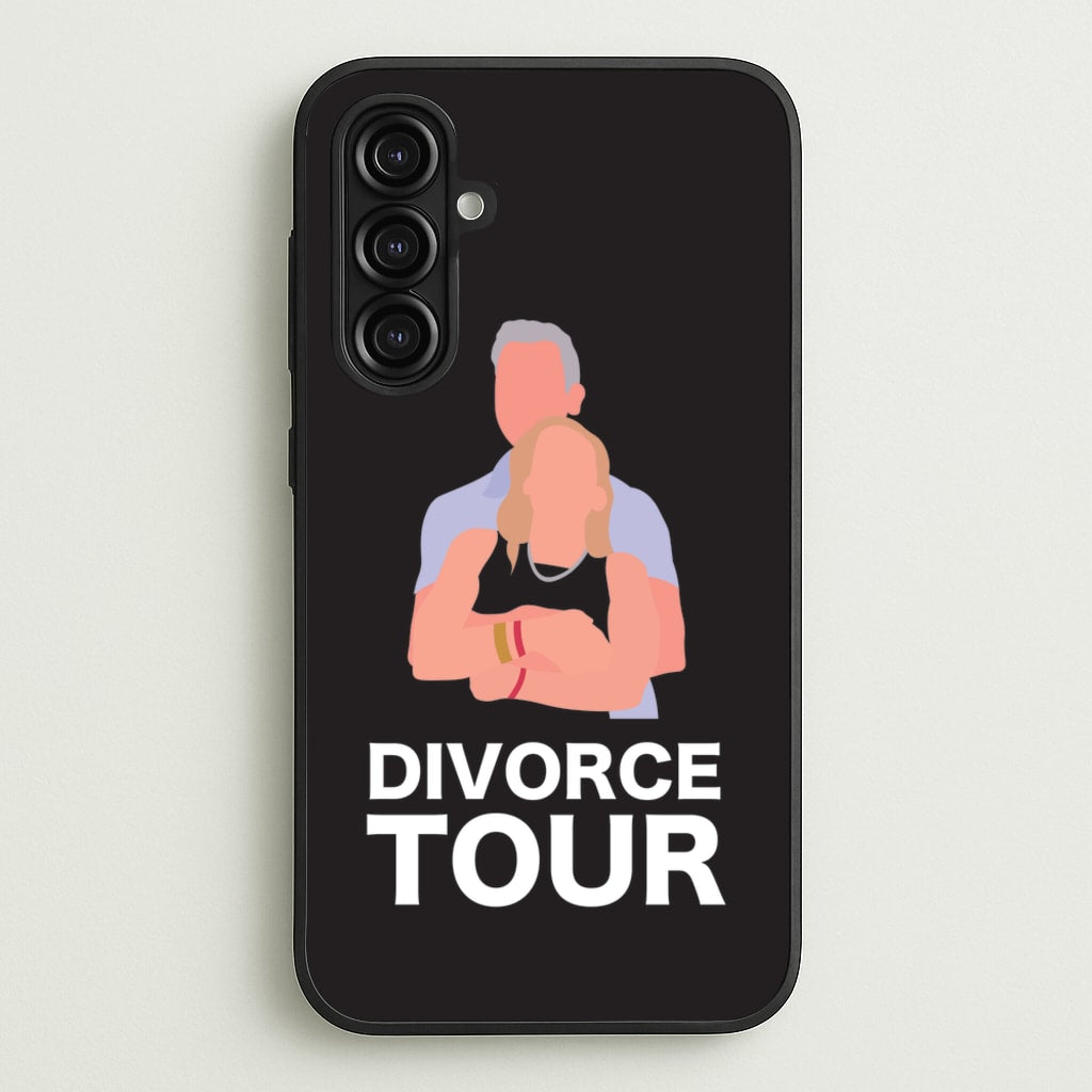 Divorce Tour - TikTok Trends Phone Case for Galaxy A16