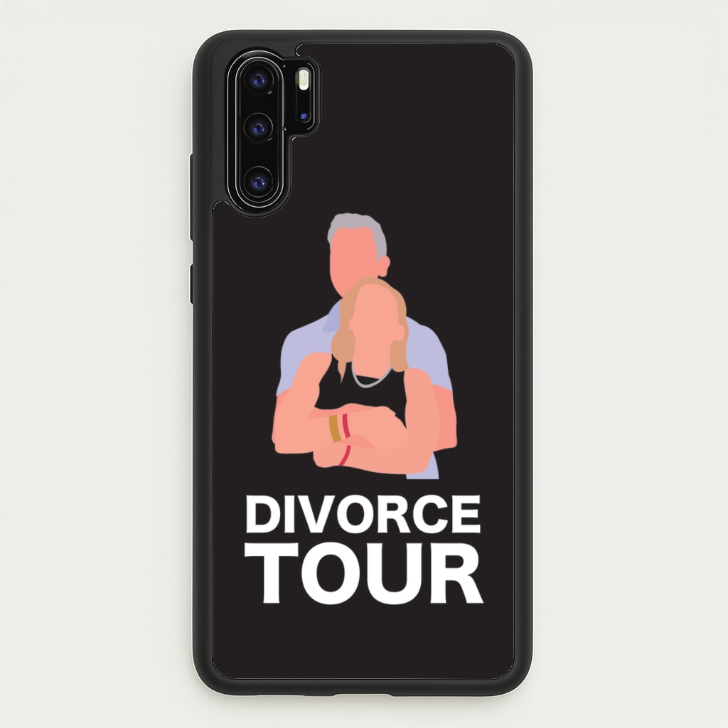 Divorce Tour - TikTok Trends Phone Case for Huawei P30 Pro