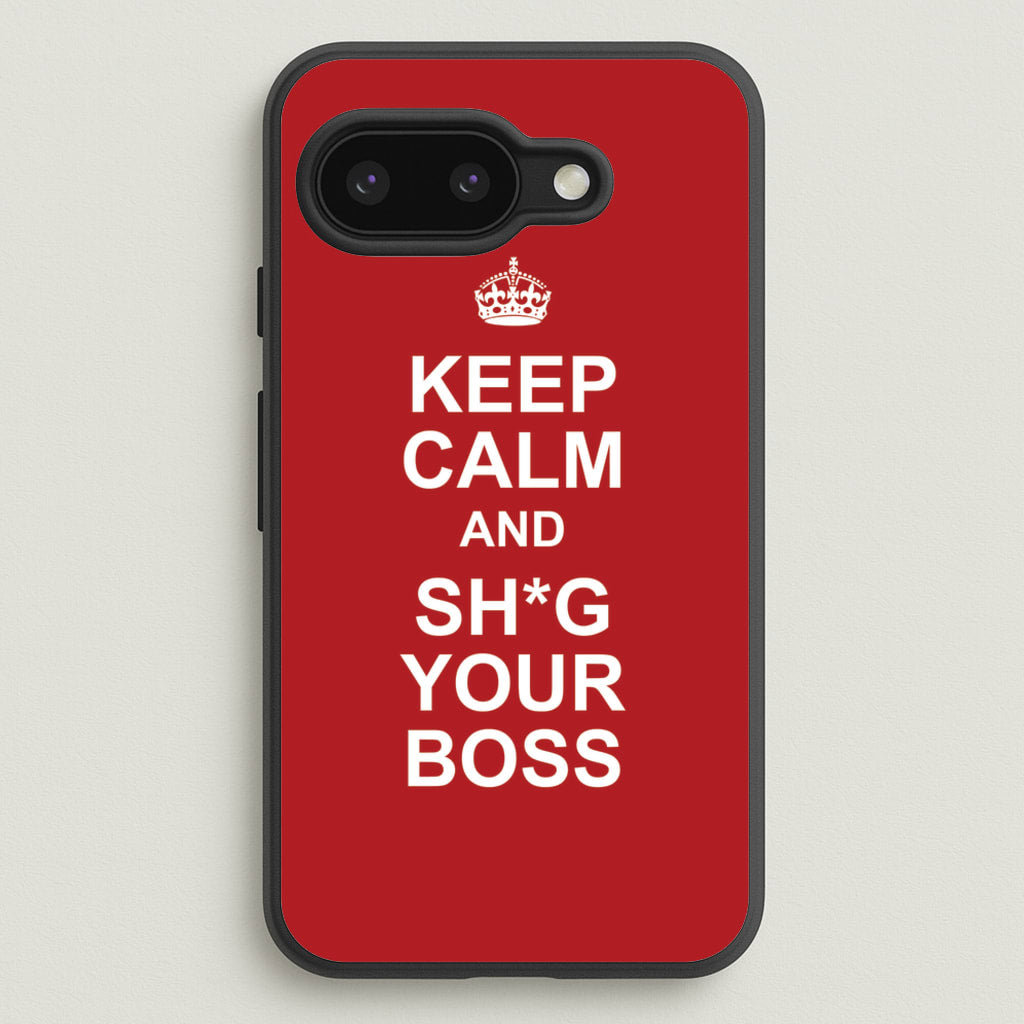 Keep Calm With Your Boss - TikTok Trends Phone Case for Google Pixel 9a