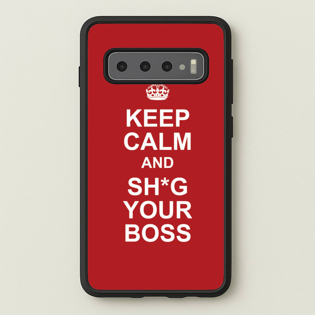 Keep Calm With Your Boss - TikTok Trends Phone Case for Galaxy S10 Plus