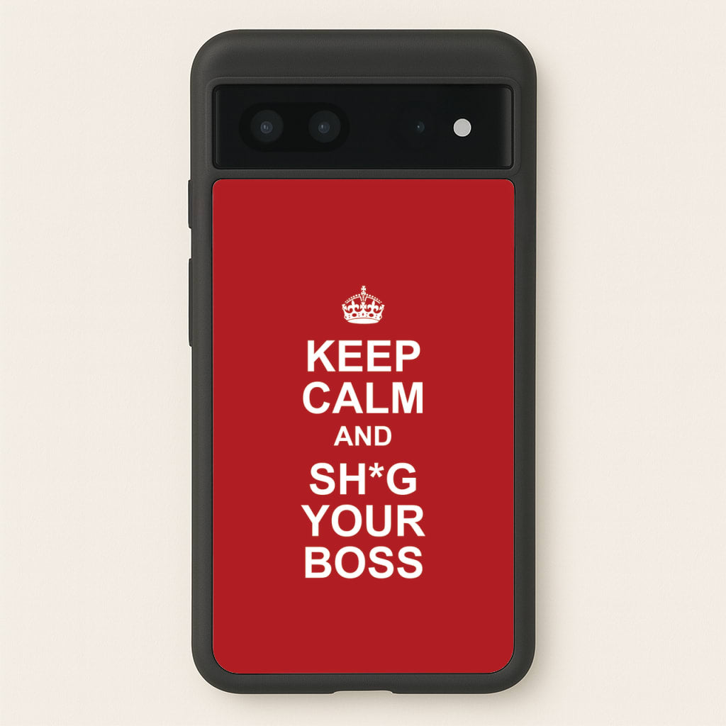 Keep Calm With Your Boss - TikTok Trends Phone Case for Google Pixel 7