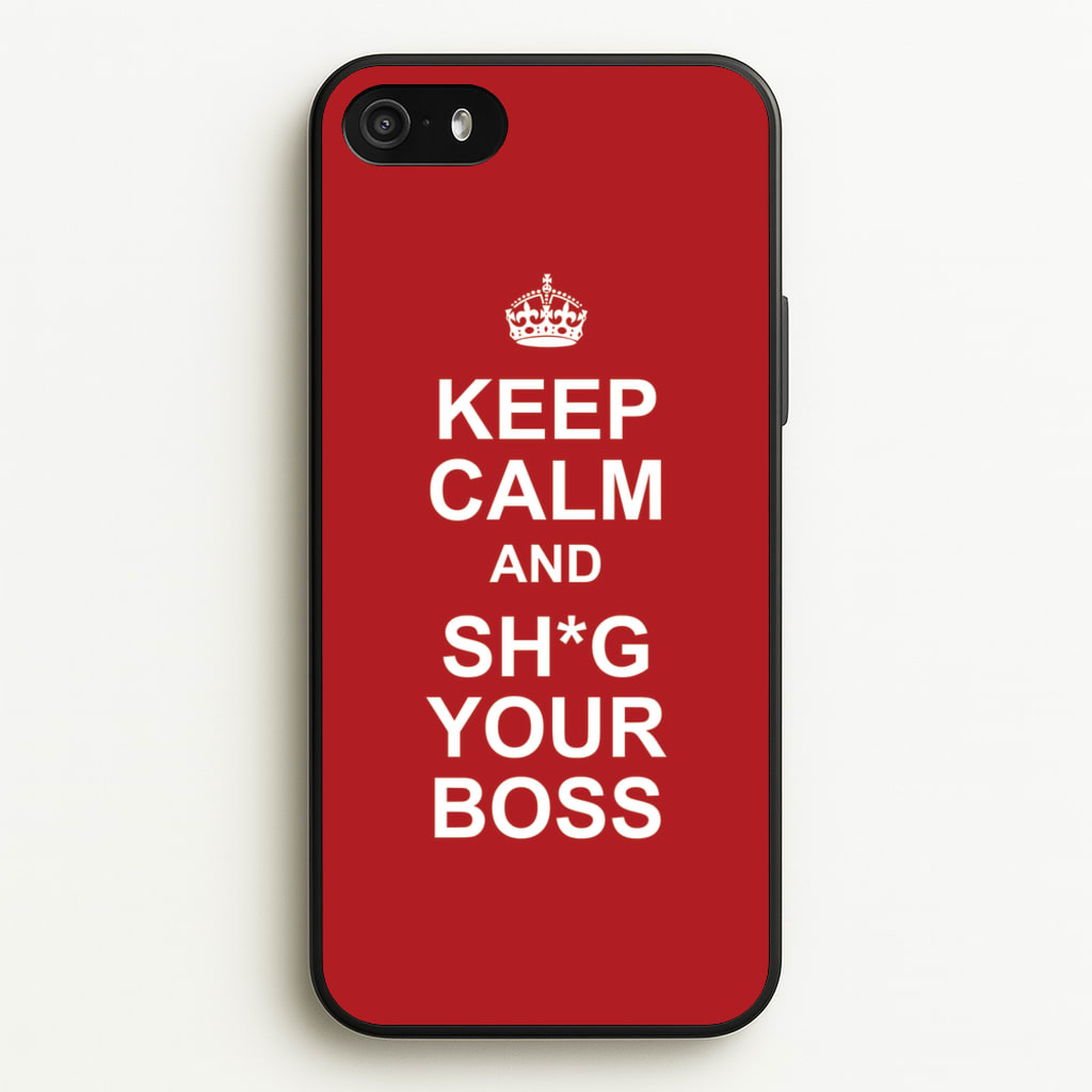 Keep Calm With Your Boss - TikTok Trends Phone Case for iPhone 5 / 5s / SE 2016