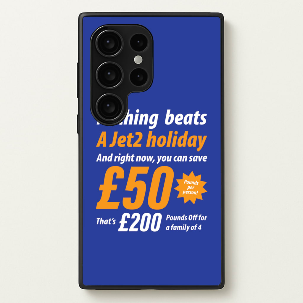 Nothing Beats A Jet Holiday - TikTok Trends Phone Case for Galaxy S24 Ultra