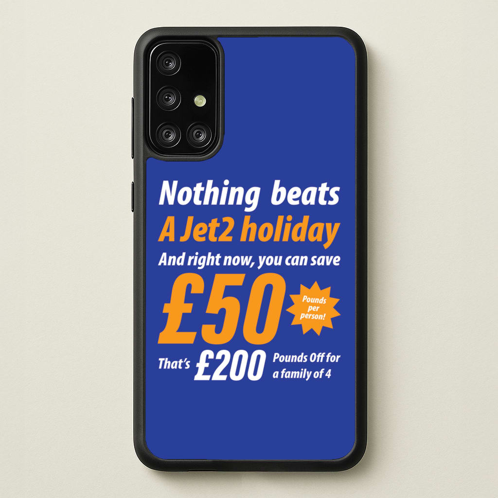 Nothing Beats A Jet Holiday - TikTok Trends Phone Case for Galaxy A71