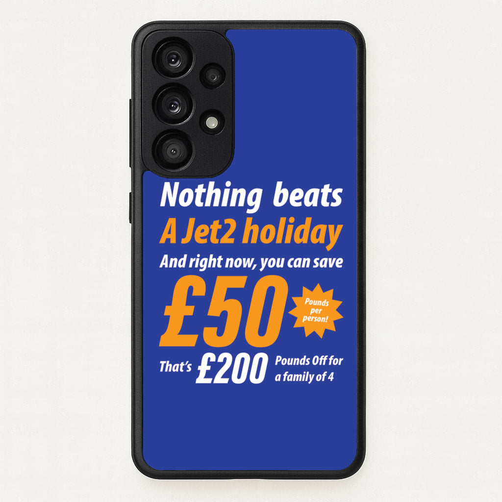 Nothing Beats A Jet Holiday - TikTok Trends Phone Case for Galaxy A53