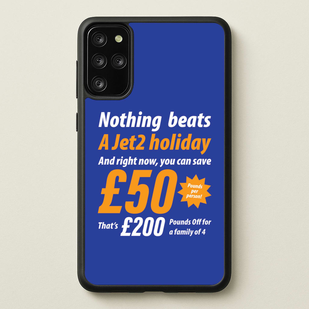 Nothing Beats A Jet Holiday - TikTok Trends Phone Case for Galaxy S20 Plus