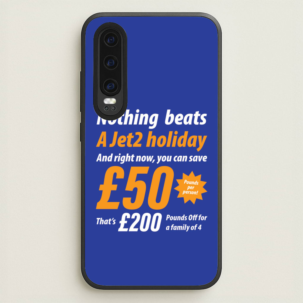 Nothing Beats A Jet Holiday - TikTok Trends Phone Case for Huawei P30