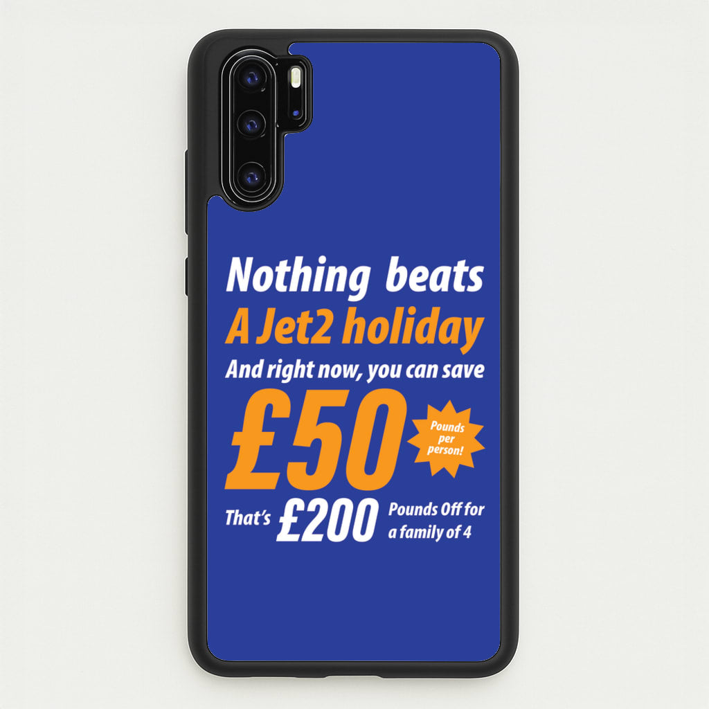 Nothing Beats A Jet Holiday - TikTok Trends Phone Case for Huawei P30 Pro