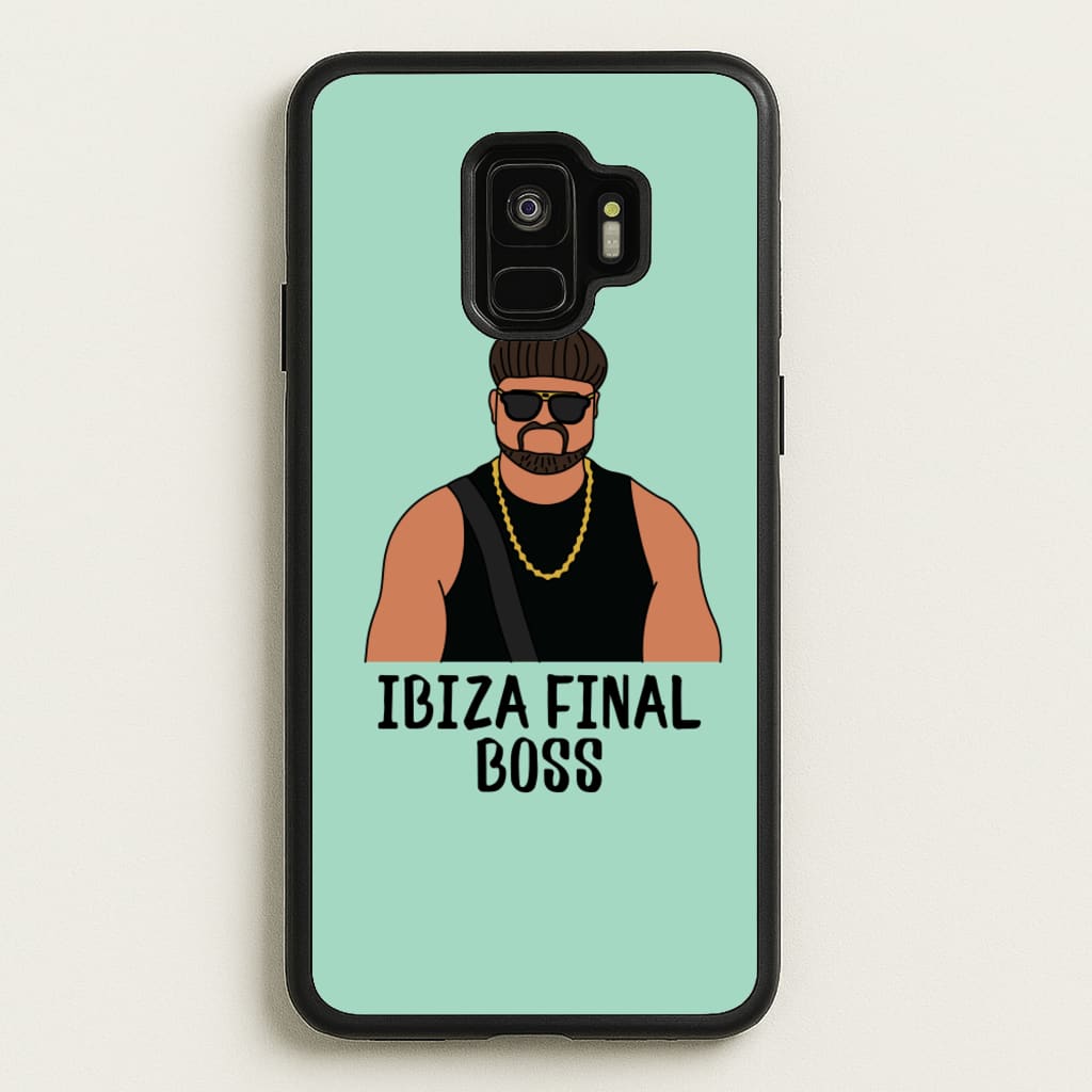 Ibiza Final Boss - Memes Phone Case for Galaxy S9