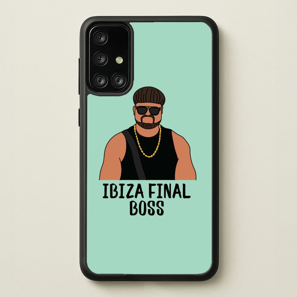 Ibiza Final Boss - Memes Phone Case for Galaxy A71