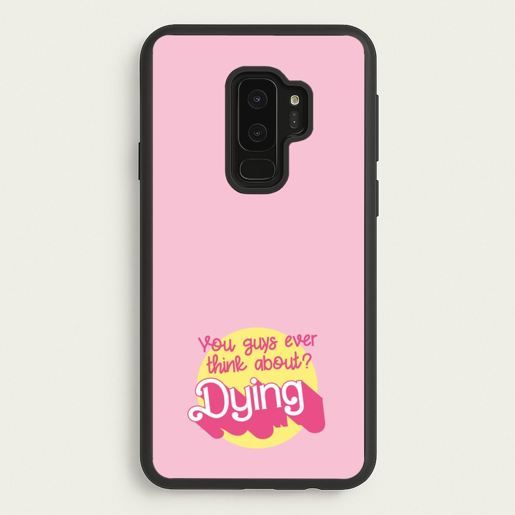 Do You Guys Ever Think About Dying? - Margot - Margot Robbie Phone Case for Galaxy S9 Plus