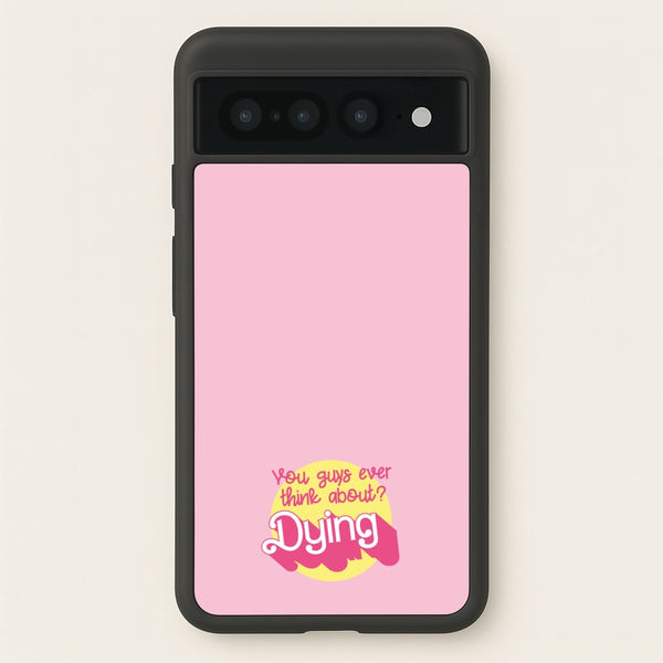 Do You Guys Ever Think About Dying? - Margot - Margot Robbie Phone Case for Google Pixel 7 Pro