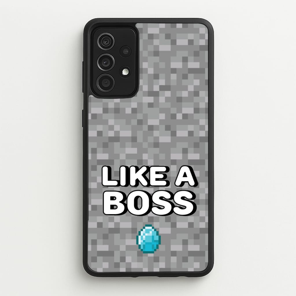 Like A Boss - Minecraft Phone Case for Galaxy A52 / A52s