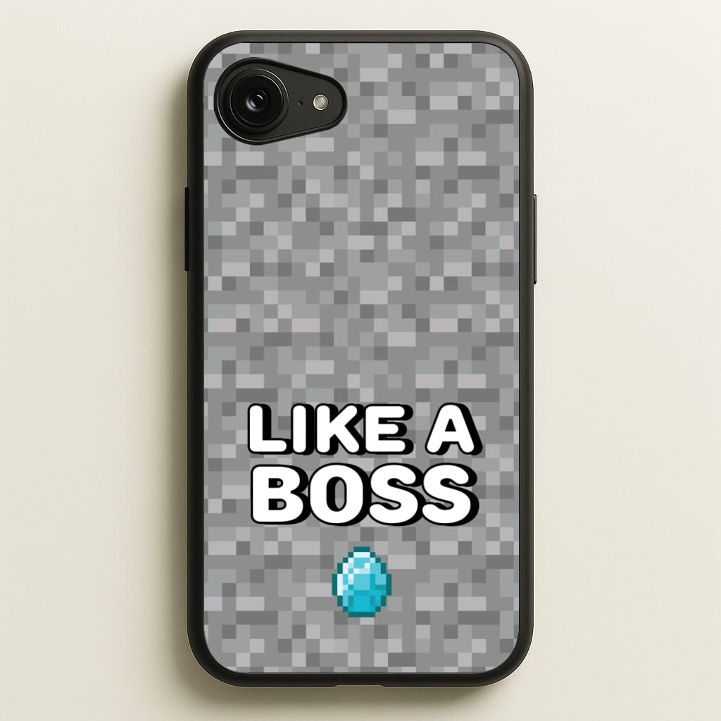 Like A Boss - Minecraft Phone Case for iPhone 16e
