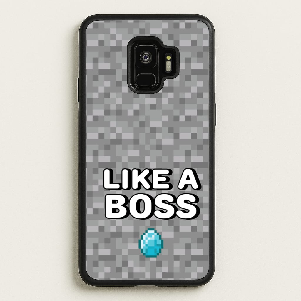 Like A Boss - Minecraft Phone Case for Galaxy S9