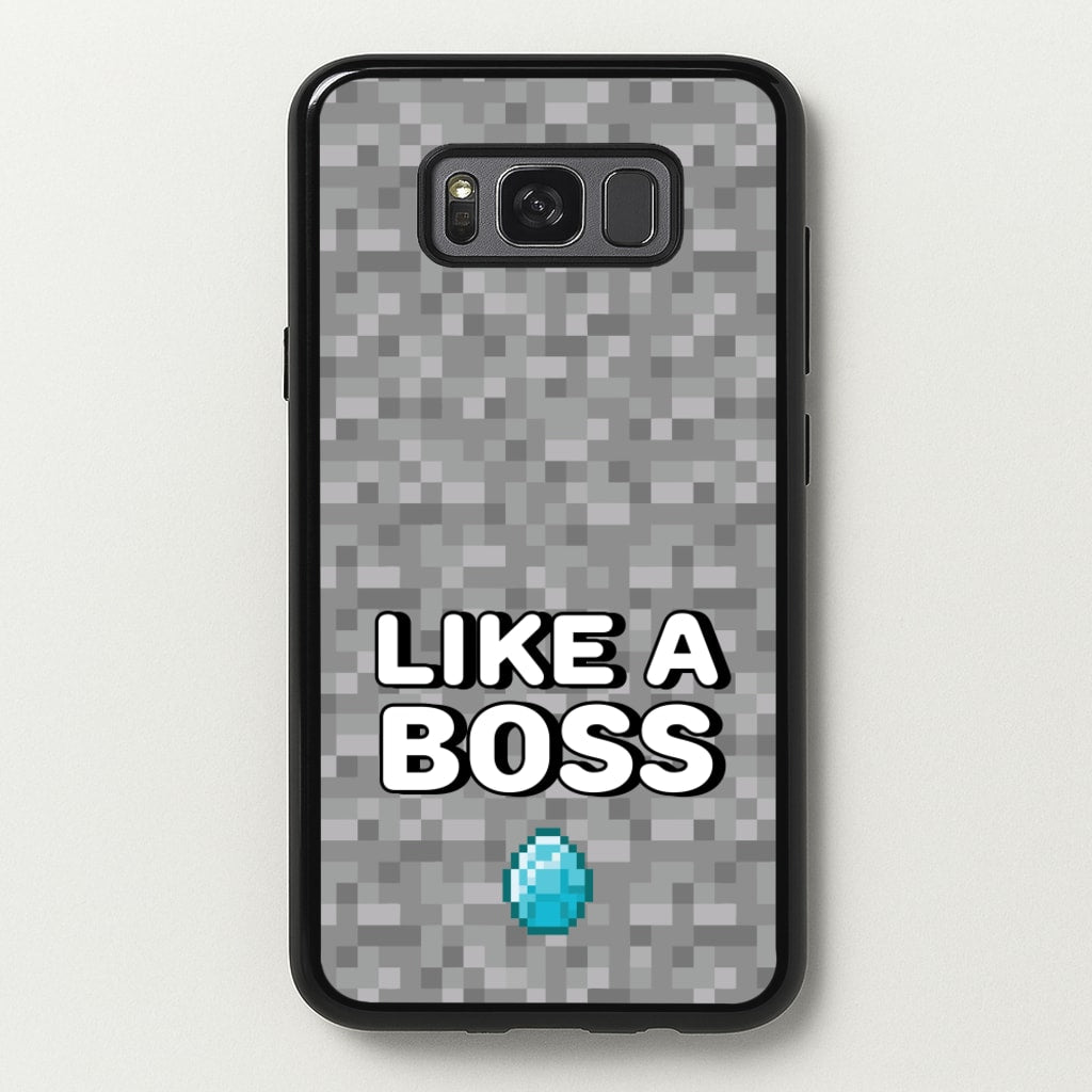 Like A Boss - Minecraft Phone Case for Galaxy S8