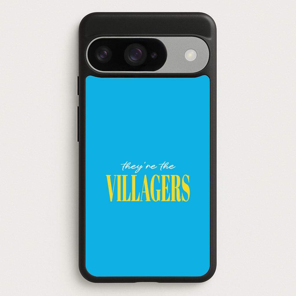 They're The Villagers Blue Phone Case for Google Pixel 10 / 10 Pro
