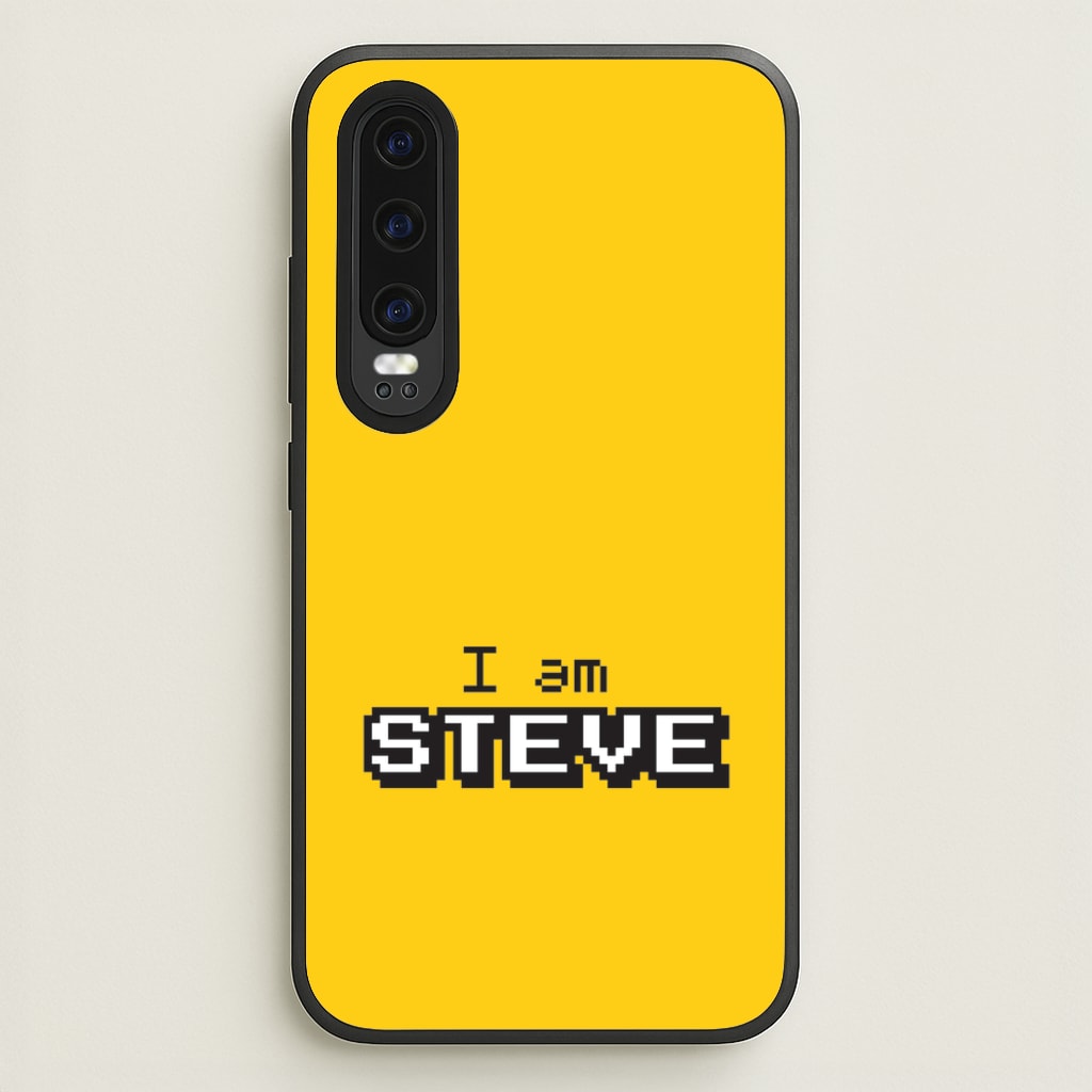 I Am Steve - Minecraft Phone Case for Huawei P30