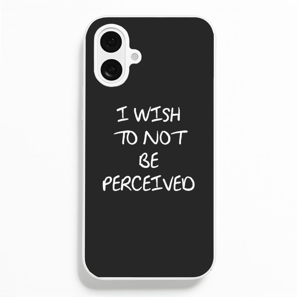 I Wish To Not Be Perceived  - Melanie Martinez Phone Case for iPhone 16 Plus