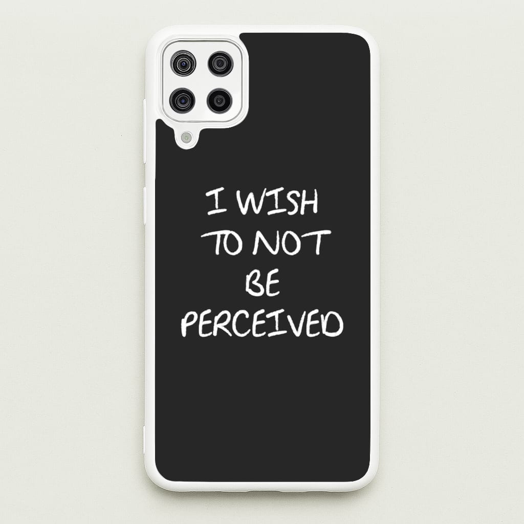 I Wish To Not Be Perceived - Melanie Martinez Phone Case for Galaxy A12