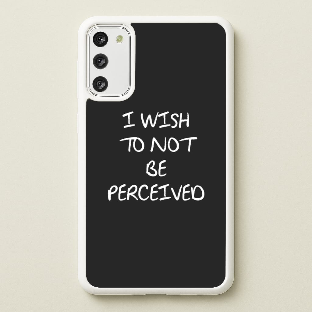 I Wish To Not Be Perceived  - Melanie Martinez Phone Case for Galaxy S20FE