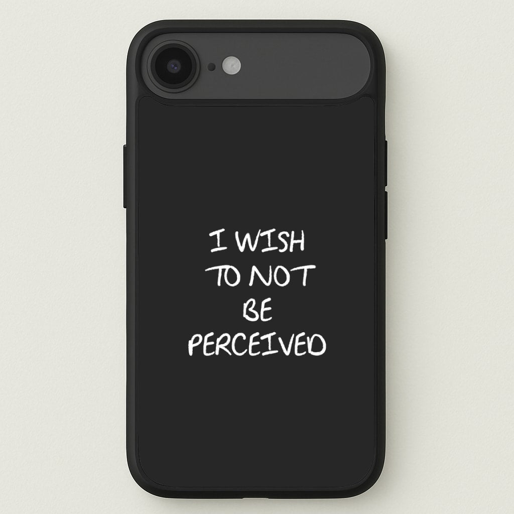 I Wish To Not Be Perceived Phone Case for iPhone 17 Air