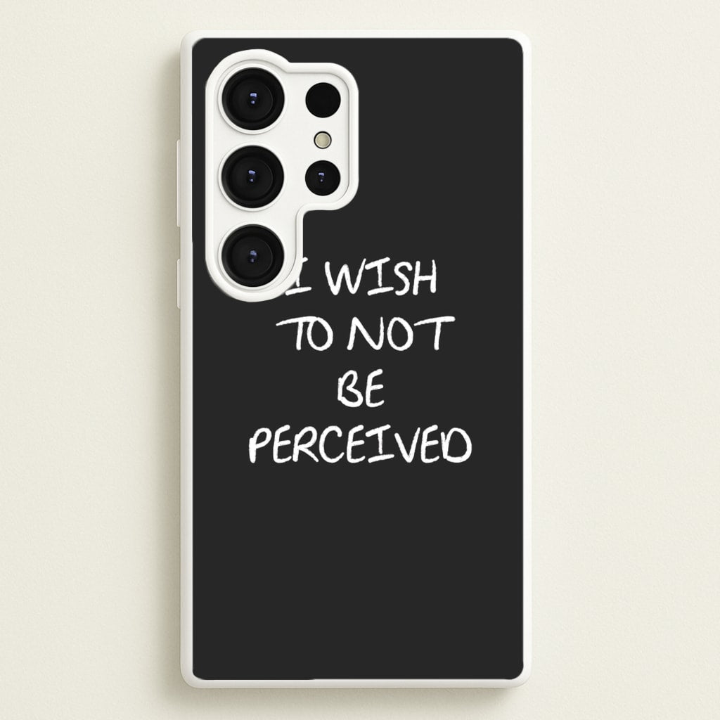 I Wish To Not Be Perceived  - Melanie Martinez Phone Case for Galaxy S25 Ultra