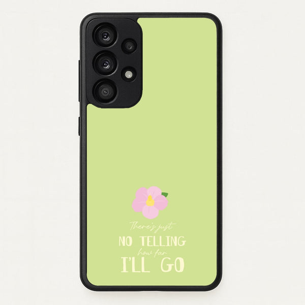 There's Just No Telling - Moana Phone Case for Galaxy A53