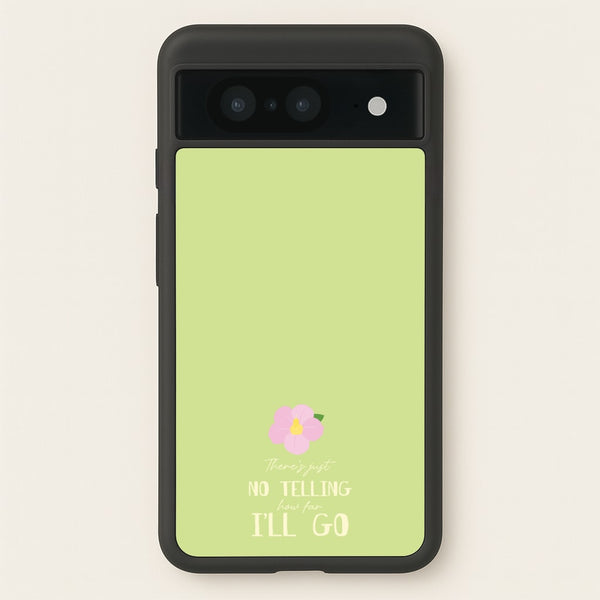 There's Just No Telling - Moana Phone Case for Google Pixel 8