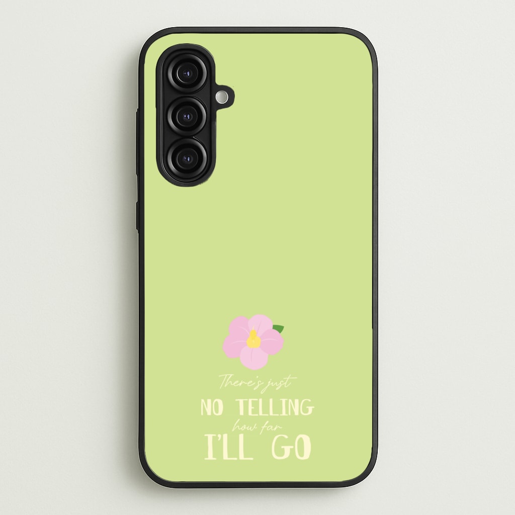 There's Just No Telling - Moana Phone Case for Galaxy A16
