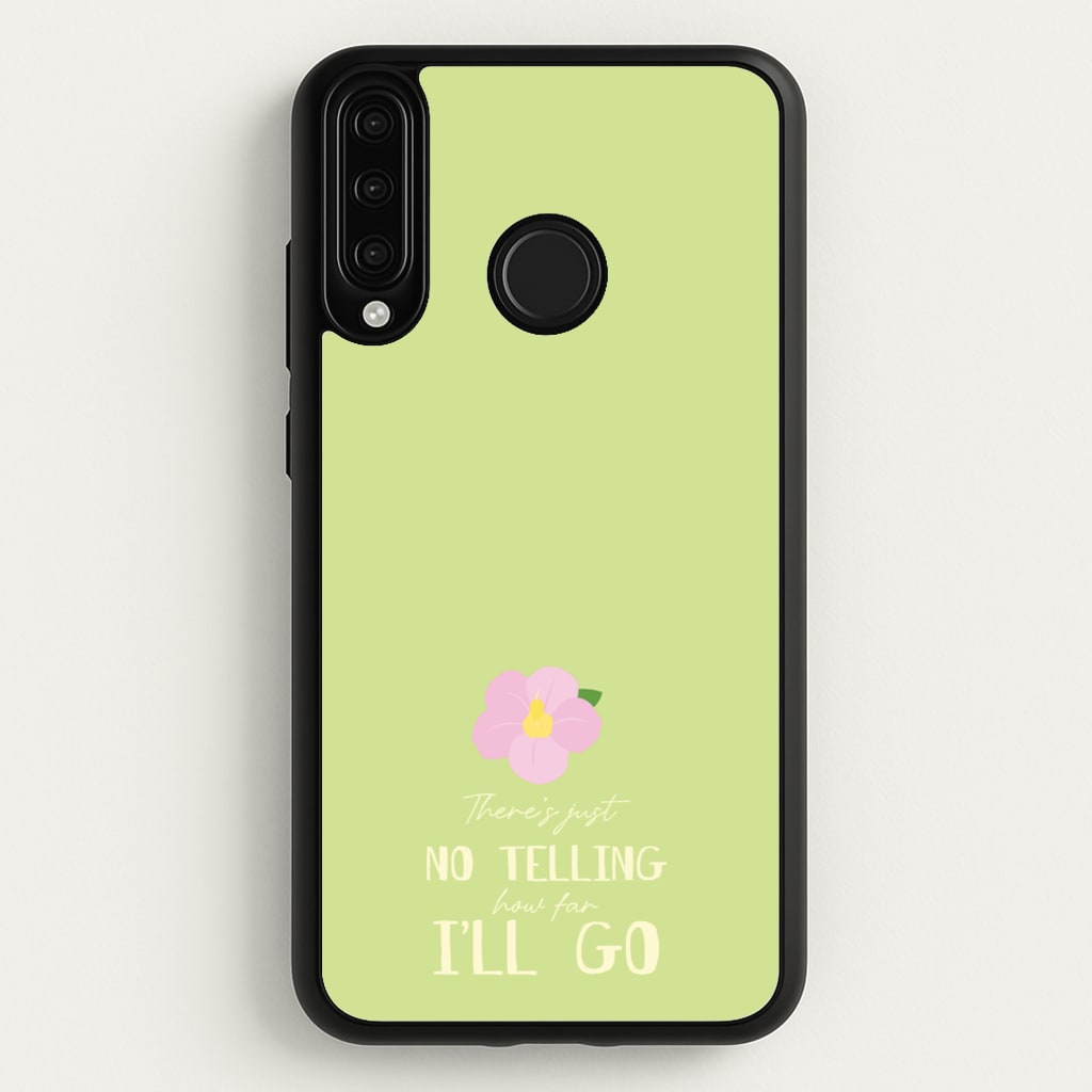There's Just No Telling - Moana Phone Case for Huawei P30 Lite